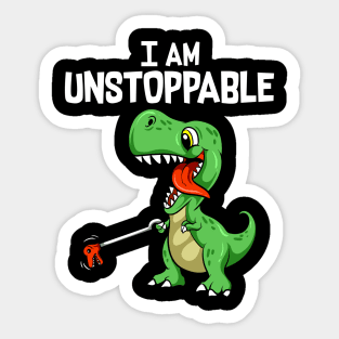 Funny I Am Unstoppable T-Rex Dinosaur Grabber Pun Sticker